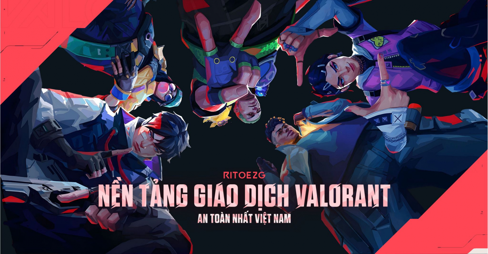 Nền tảng giao dịch mua bán acc Valorant RitoEZG